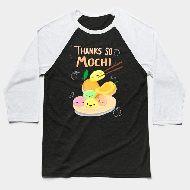 Thank you so MOCHI Baseball T-Shirt by Nytelock Prints